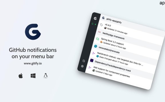 Gitify - 一款将 GitHub 通知集成到桌面菜单栏的工具